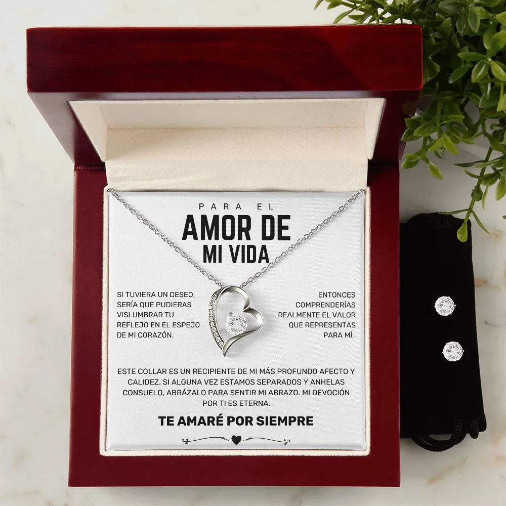 Para el AMOR DE MI VIDA (Aretes Incluidos)