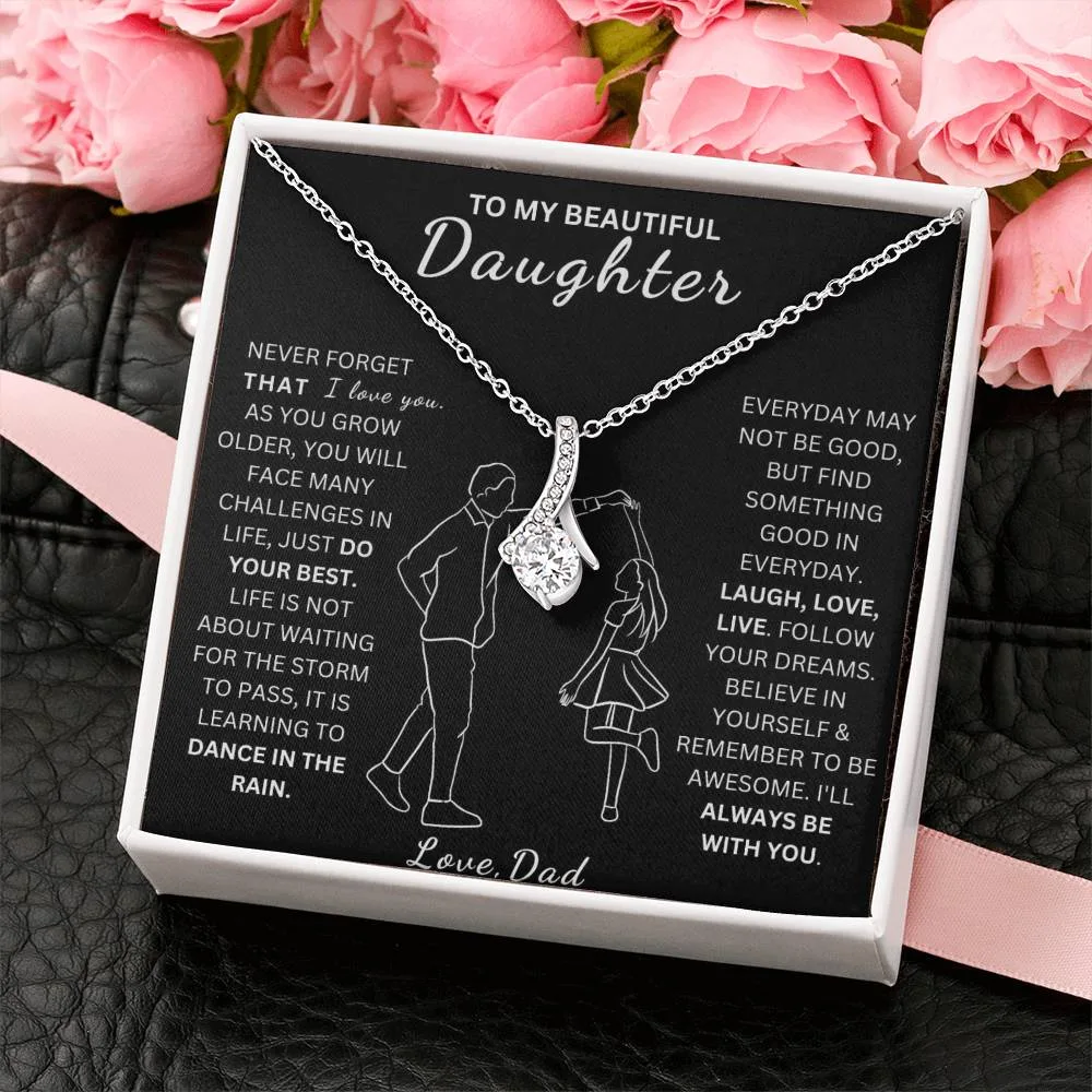 Daughter - To My Beautiful Daughter - Dad - Dance