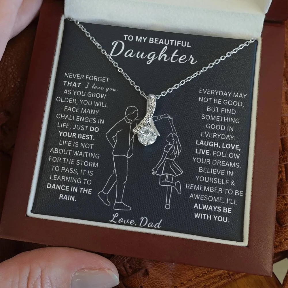 Daughter - To My Beautiful Daughter - Dad - Dance