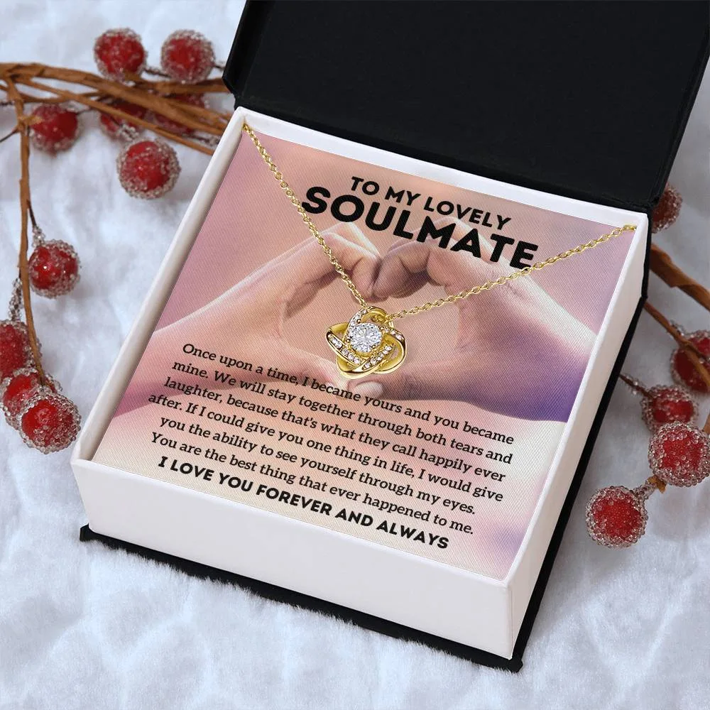 To My Lovely Soulmate - Once Upon - Love Knot Necklace