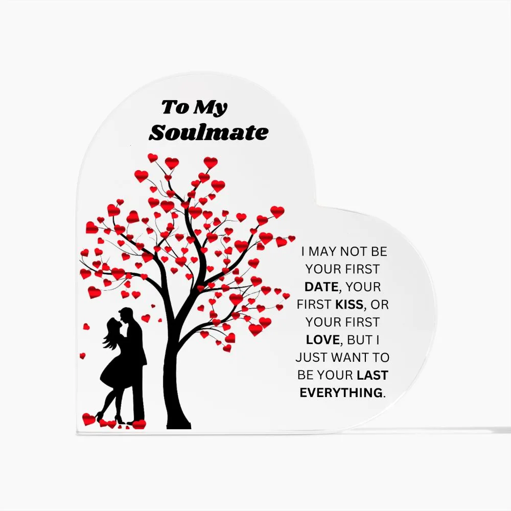 To My Soulmate - Everything