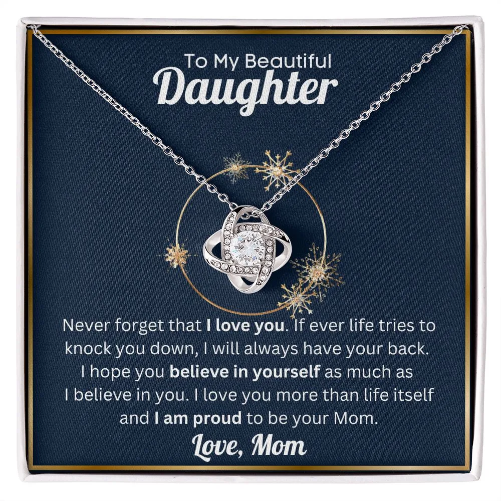 To My Beautiful Daughter - Proud - Mom