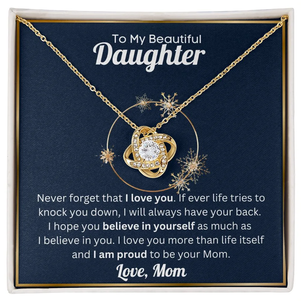 To My Beautiful Daughter - Proud - Mom