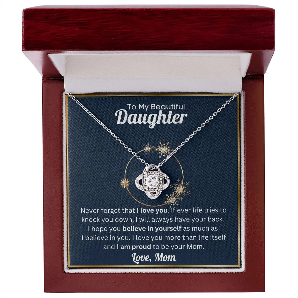 To My Beautiful Daughter - Proud - Mom