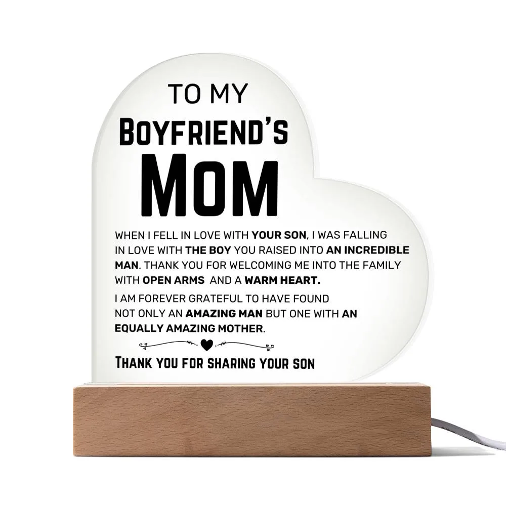 To My Boyfriend's Mom - Acrylic Heart