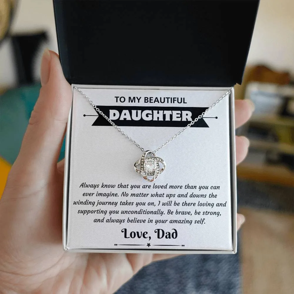 To My Beautiful Daughter - Amazing - Dad