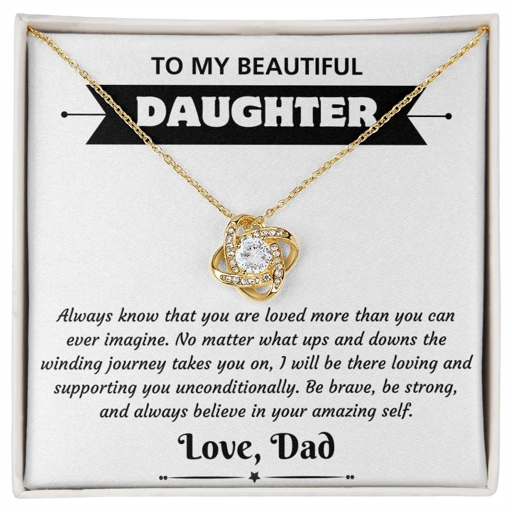 To My Beautiful Daughter - Amazing - Dad