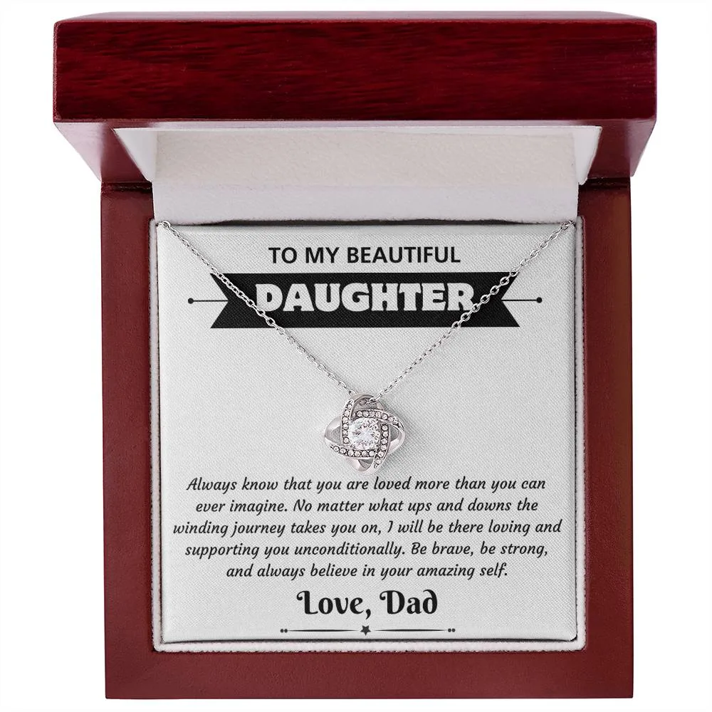 To My Beautiful Daughter - Amazing - Dad