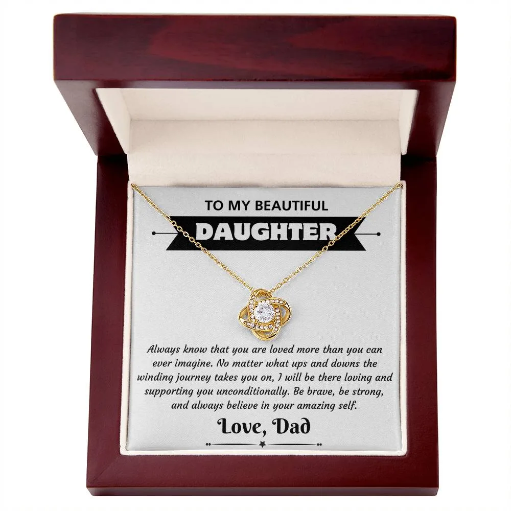 To My Beautiful Daughter - Amazing - Dad