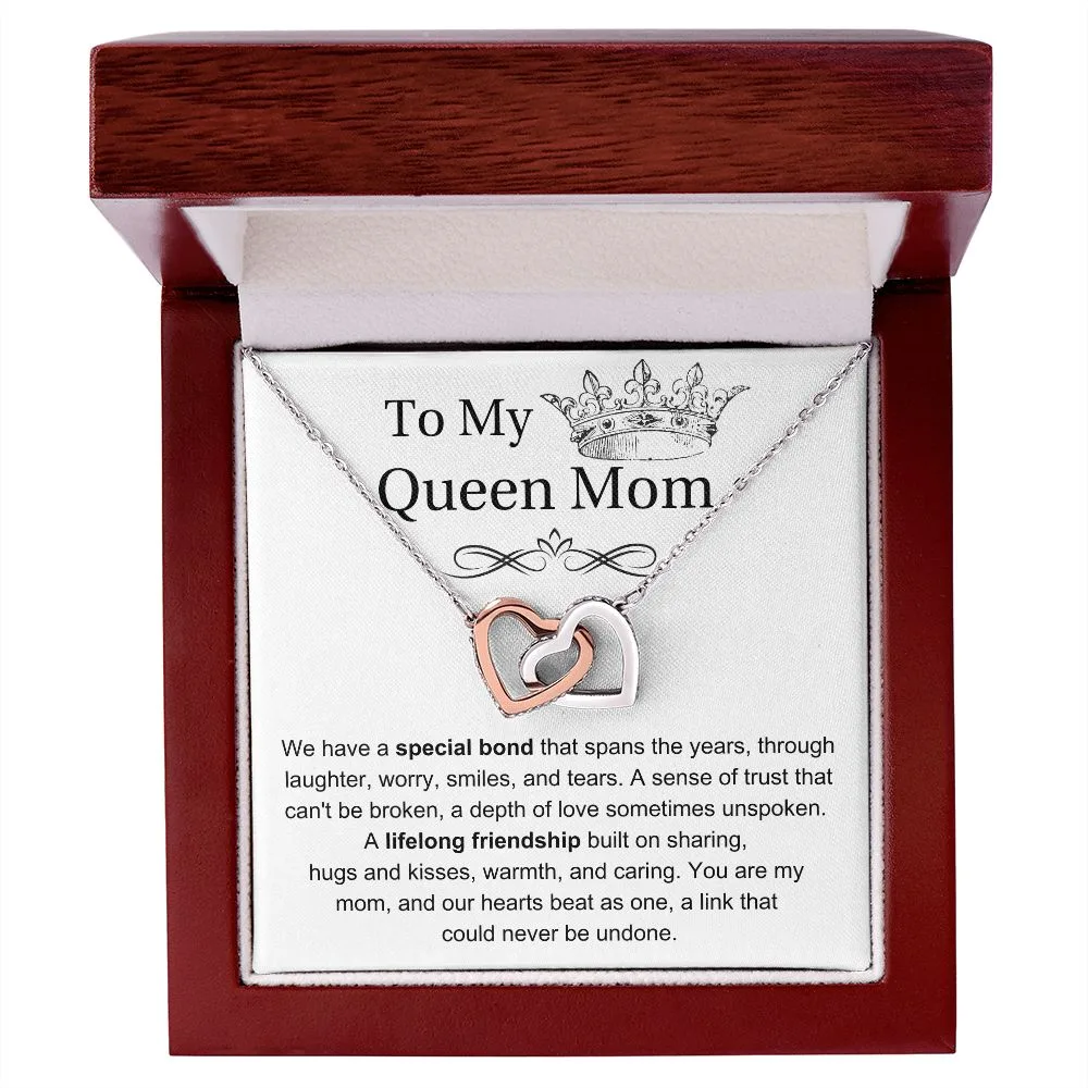To My Queen Mom