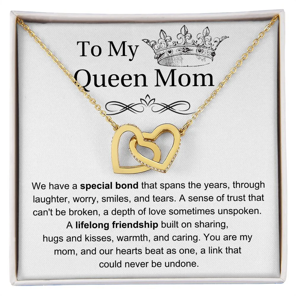 To My Queen Mom