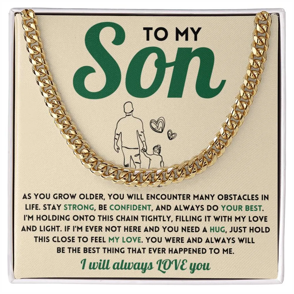 To My SON - Cuban Chain