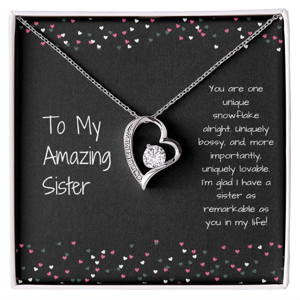 Sister - To My Amazing Sister