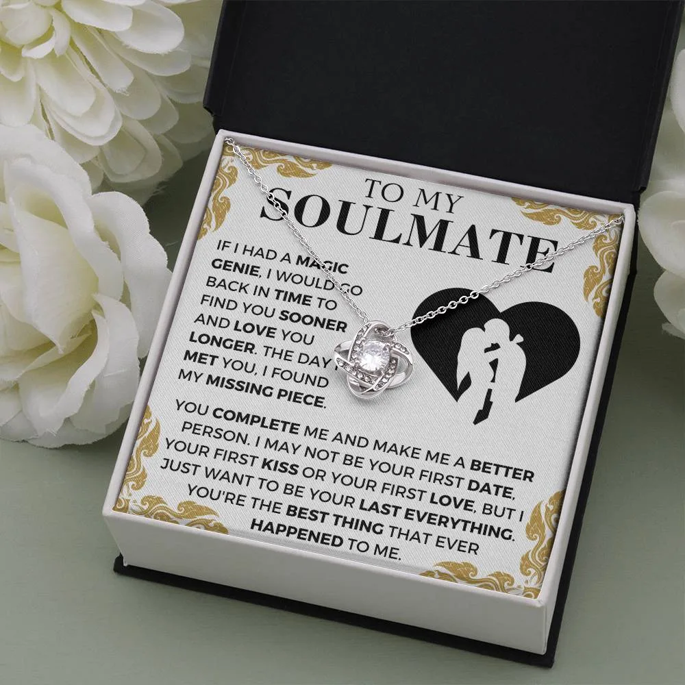 To My Soulmate - Last Everything
