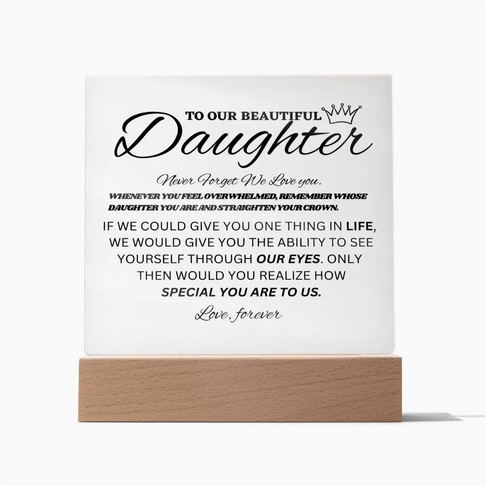 To Our Beautiful Daughter