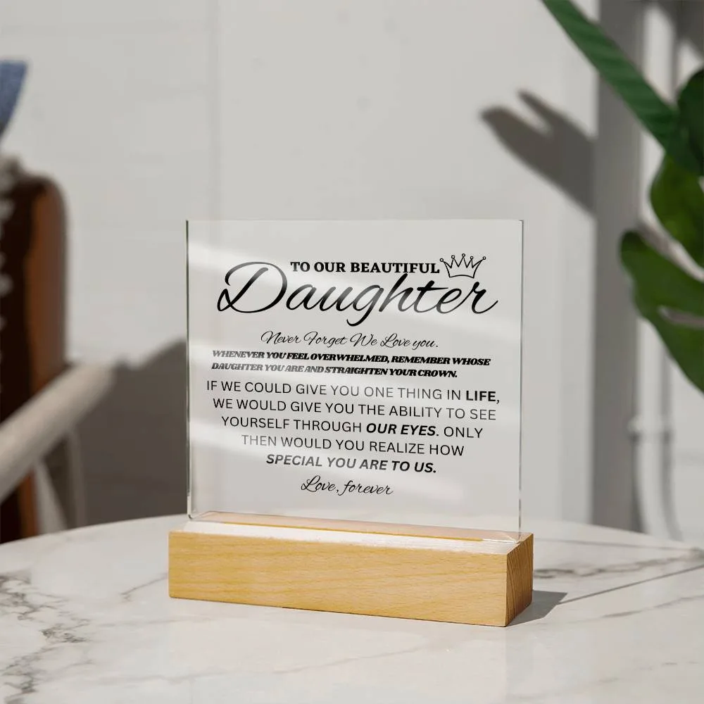 To Our Beautiful Daughter